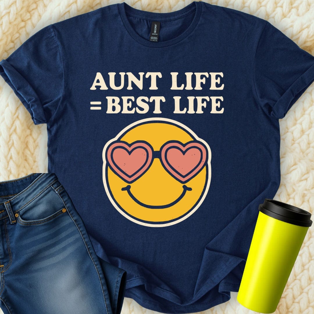 MyDesigns T-Shirt S / Navy Aunt Life Is Best Life T-Shirt