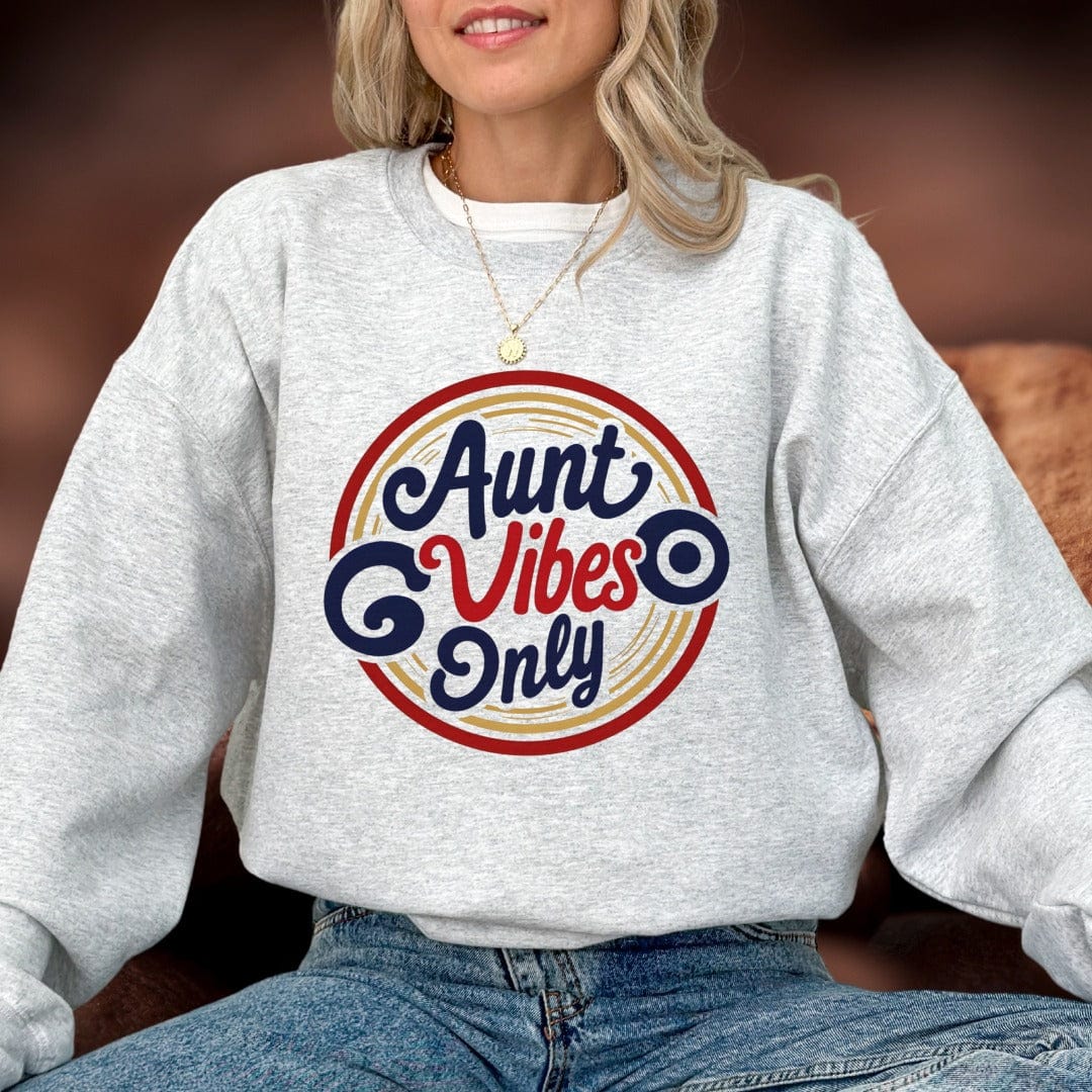 Printify Sweatshirt Aunt Vibes Only Sweatshirt