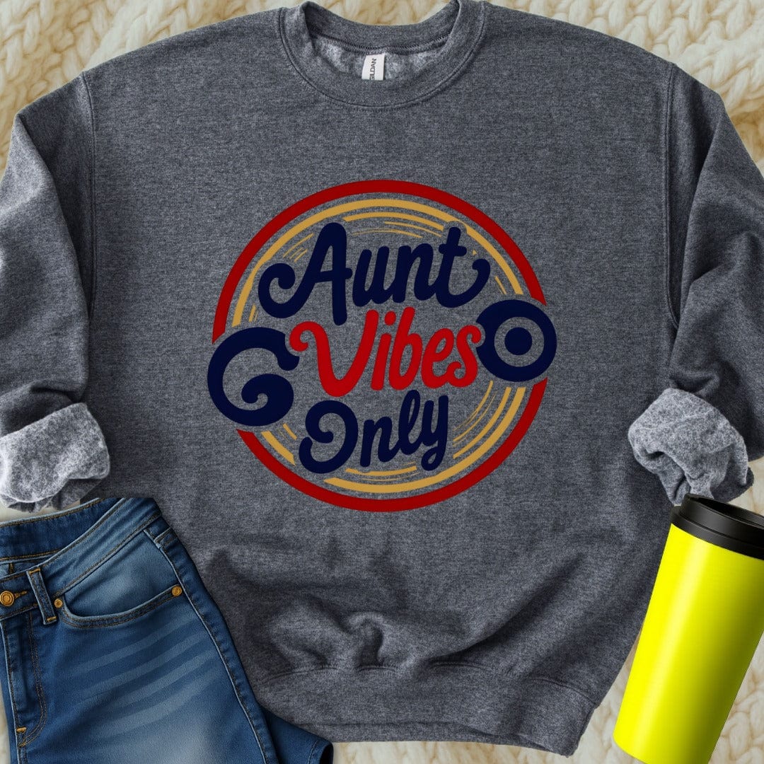 Printify Sweatshirt S / Dark Heather Aunt Vibes Only Sweatshirt
