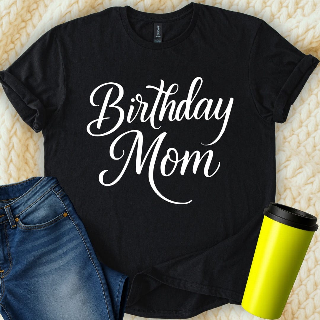 MyDesigns T-Shirt Birthday Present Idea For Mom Happy Birthday T-Shirt