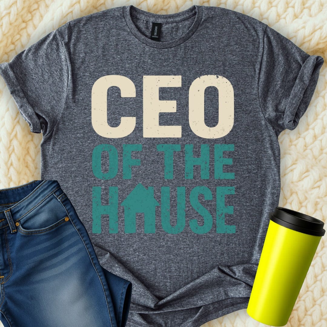 MyDesigns T-Shirt S / Dark Heather CEO Of House T-Shirt