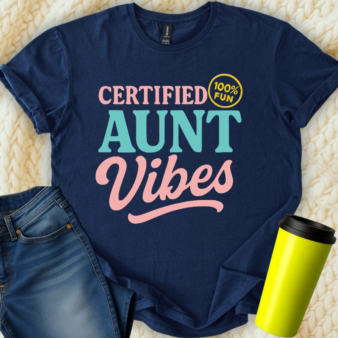 MyDesigns T-Shirt S / Navy Certified Aunt Vibes T-Shirt