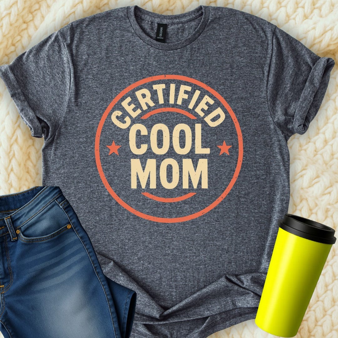 MyDesigns T-Shirt S / Dark Heather Certified Cool Mom T-Shirt