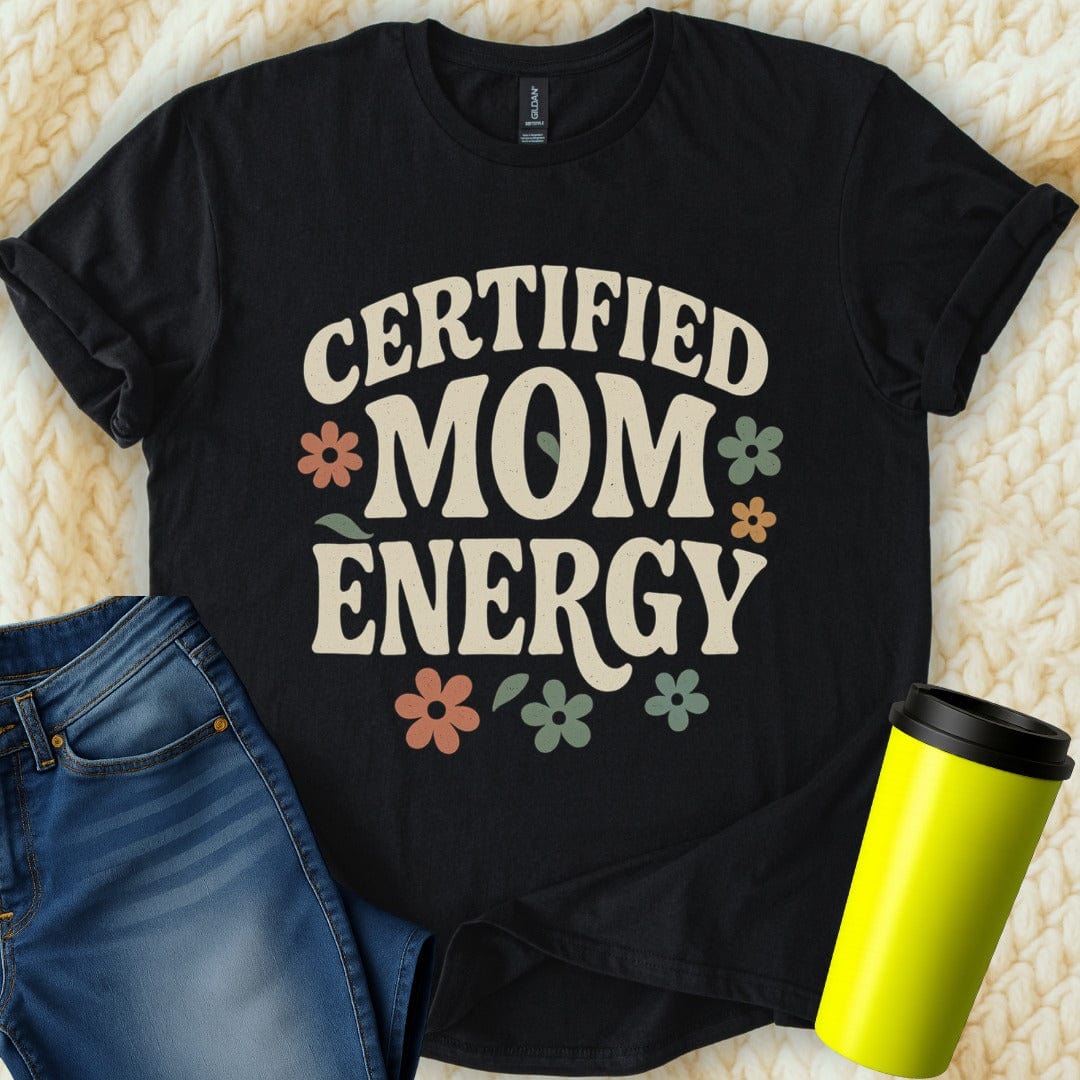 The Off Base T-Shirt S / Black Certified Mom Energy T-Shirt