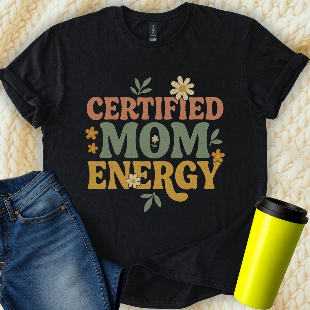 The Off Base T-Shirt S / Black Certified Mom Energy T-Shirt