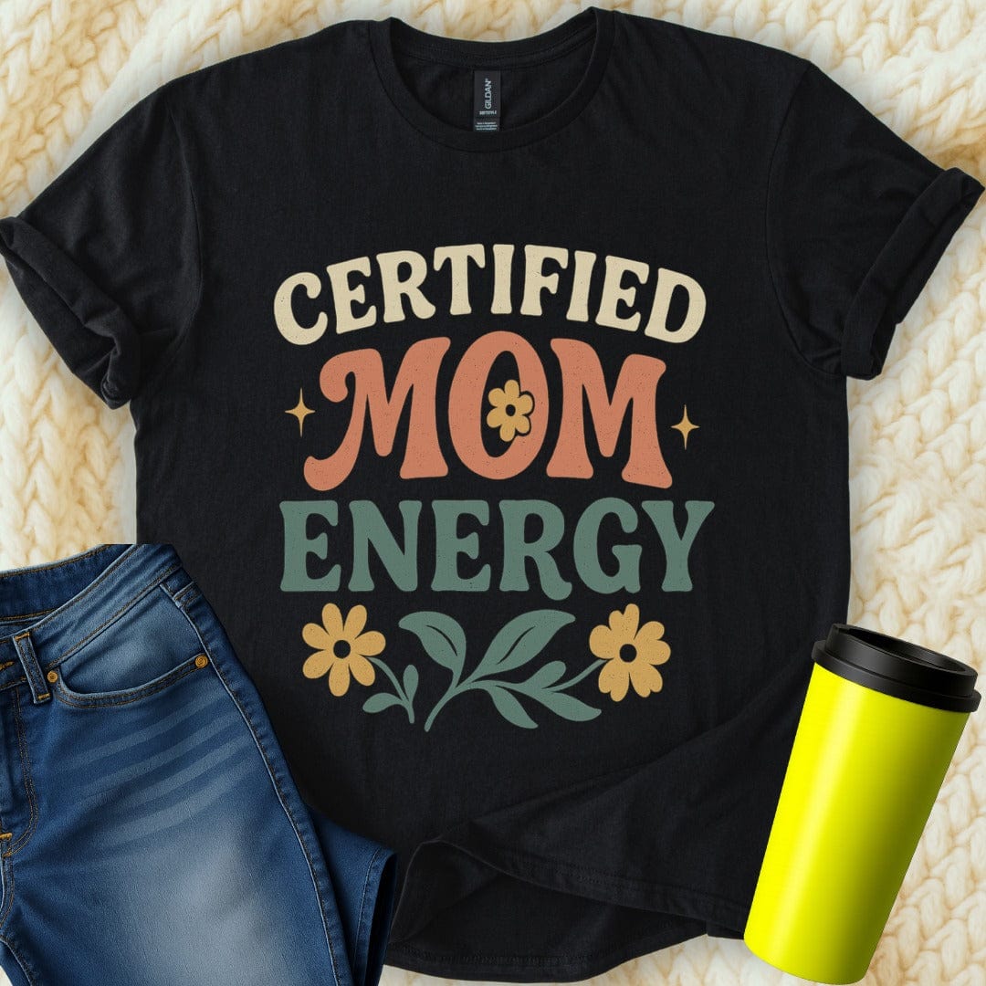 The Off Base T-Shirt S / Black Certified Mom Energy T-Shirt