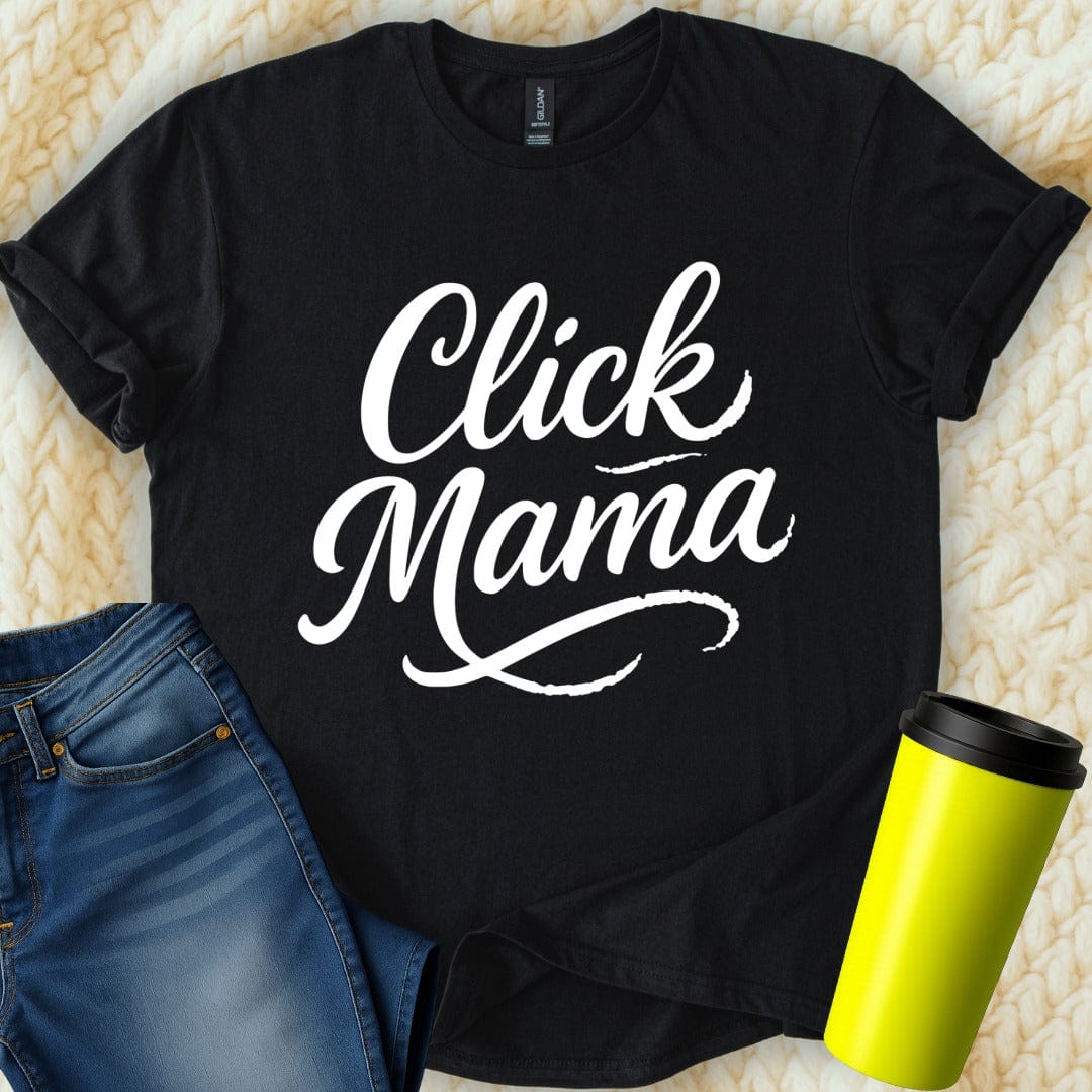 MyDesigns T-Shirt Click Mama Mother's Day Text Design Graphic T-Shirt