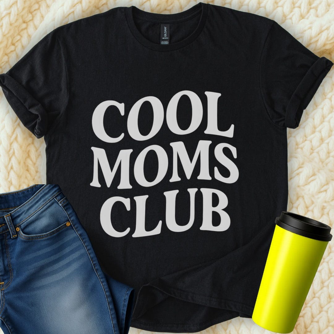 Printify T-Shirt Black / S Cool Moms Club T-Shirt