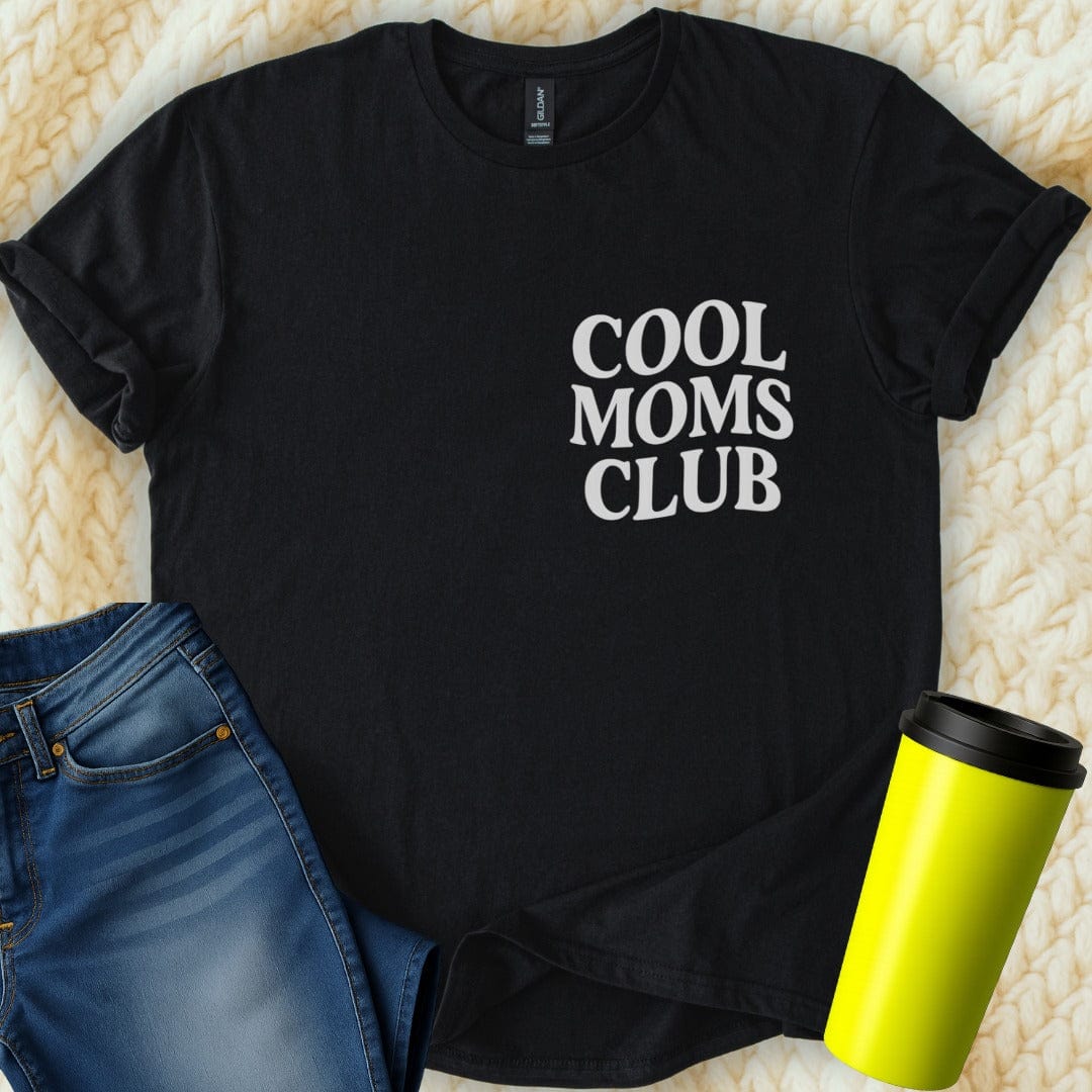 Printify T-Shirt Black / S Cool Moms Club T-Shirt