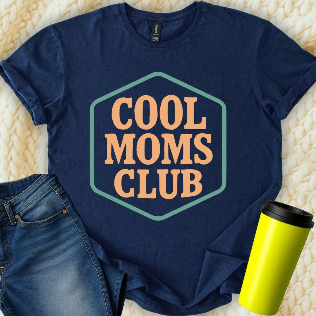 MyDesigns T-Shirt S / Navy Cool Moms Club T-Shirt