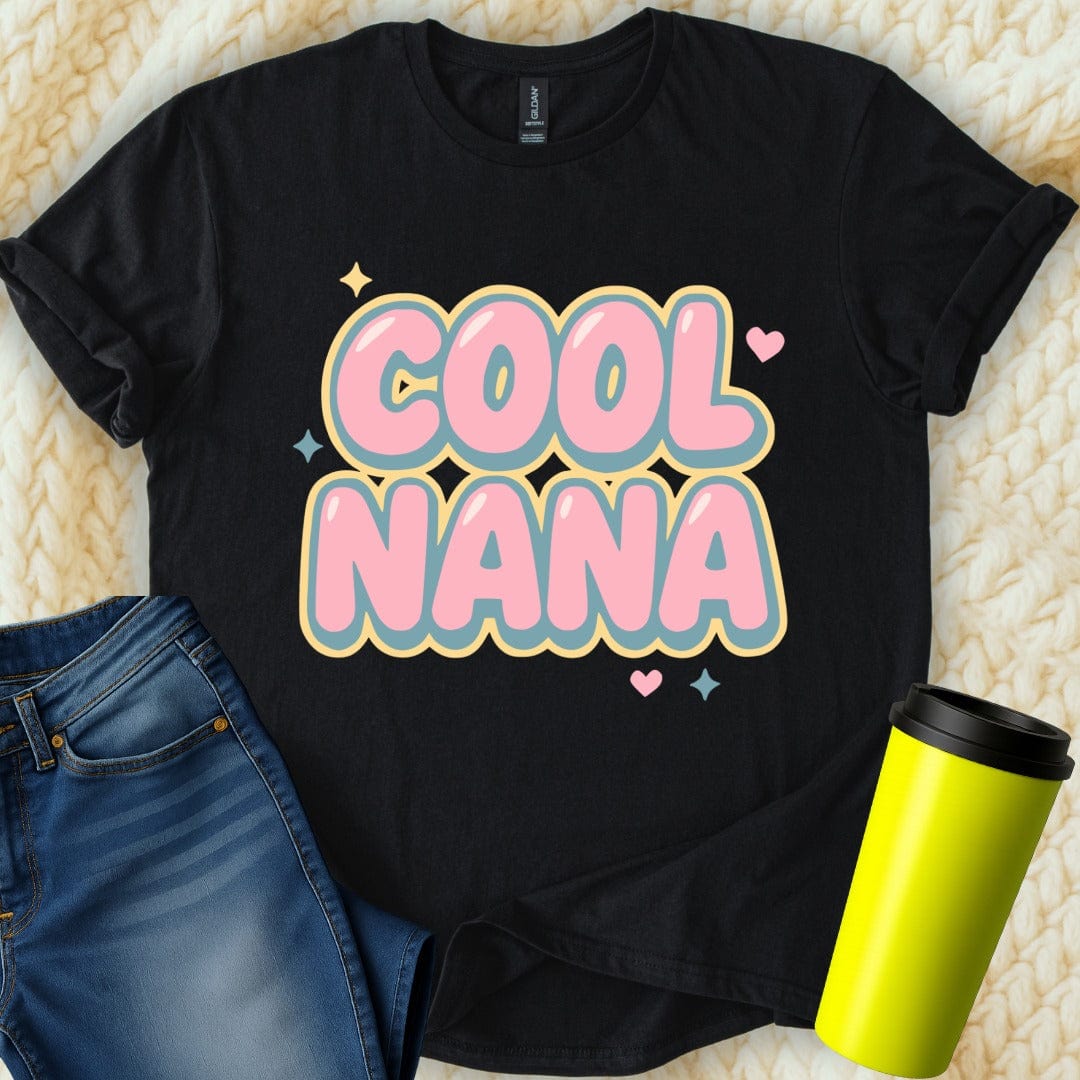 MyDesigns Physical Item Cool Nana Design For Grandmothers Great Gift Idea T-Shirt