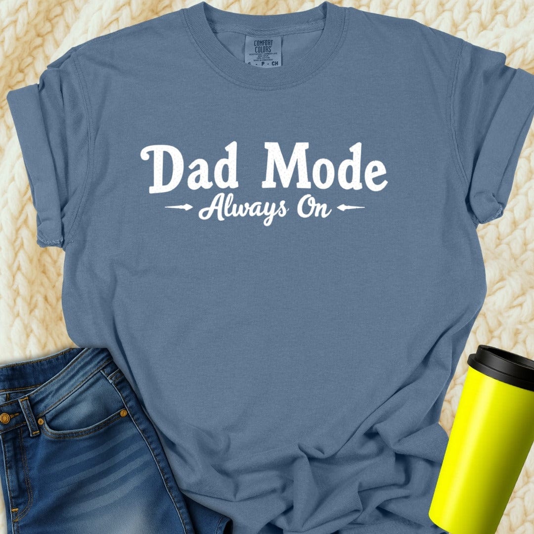 Printify T-Shirt Blue Jean / S Dad Mode Tee