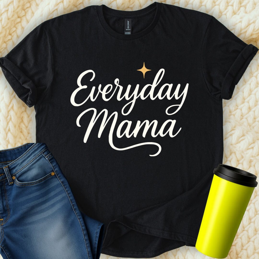 MyDesigns T-Shirt Everyday Mama Gift Graphic Design Mothers Day T-Shirt