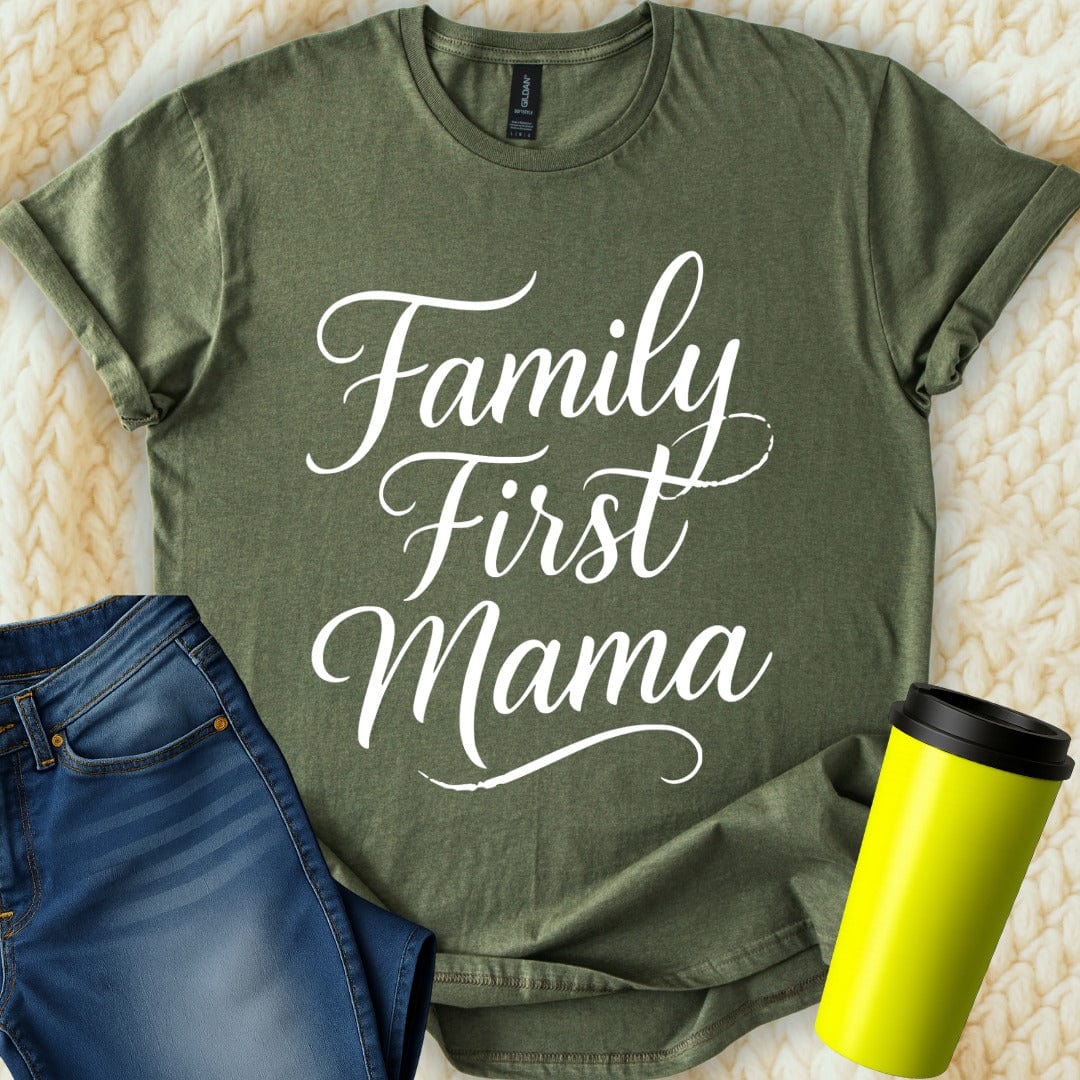 MyDesigns T-Shirt Family First Mama Design for a Special Occasion T-Shirt