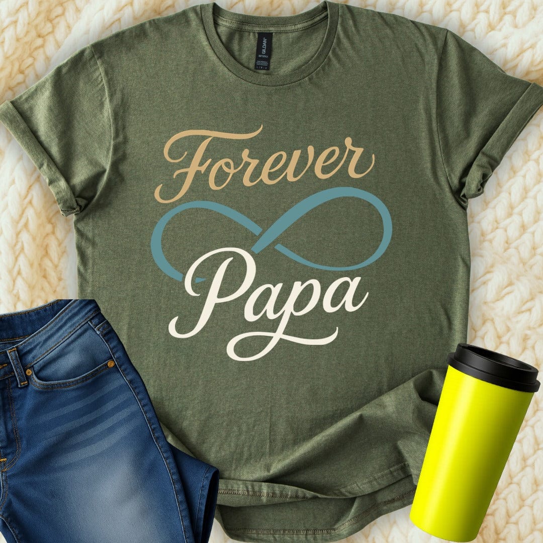 MyDesigns Physical Item Forever Love Infinity Forever Papa Forever Dad T-Shirt