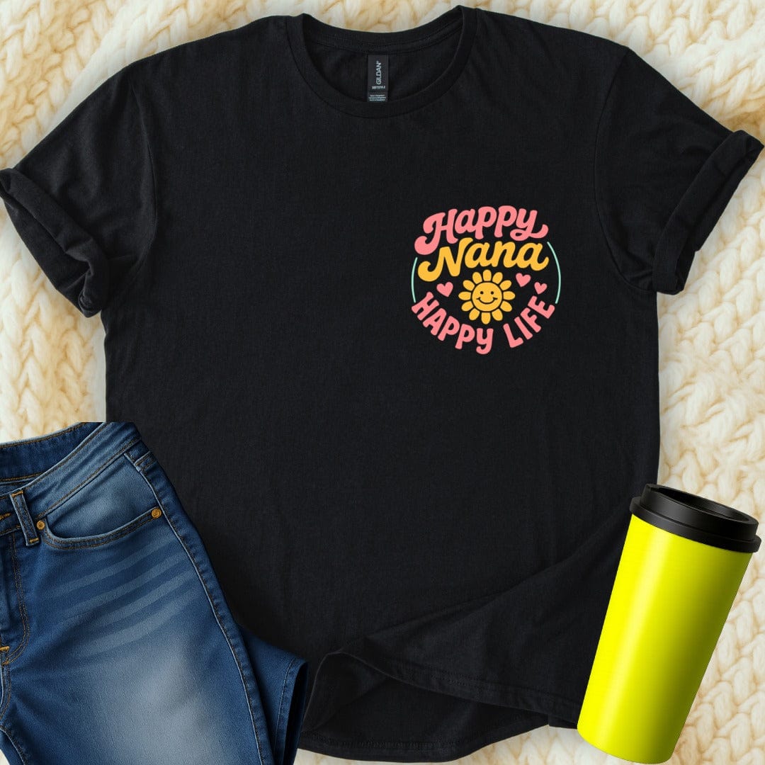 MyDesigns Physical Item Happy Nana Happy Life With Heart Design Apparel T-Shirt