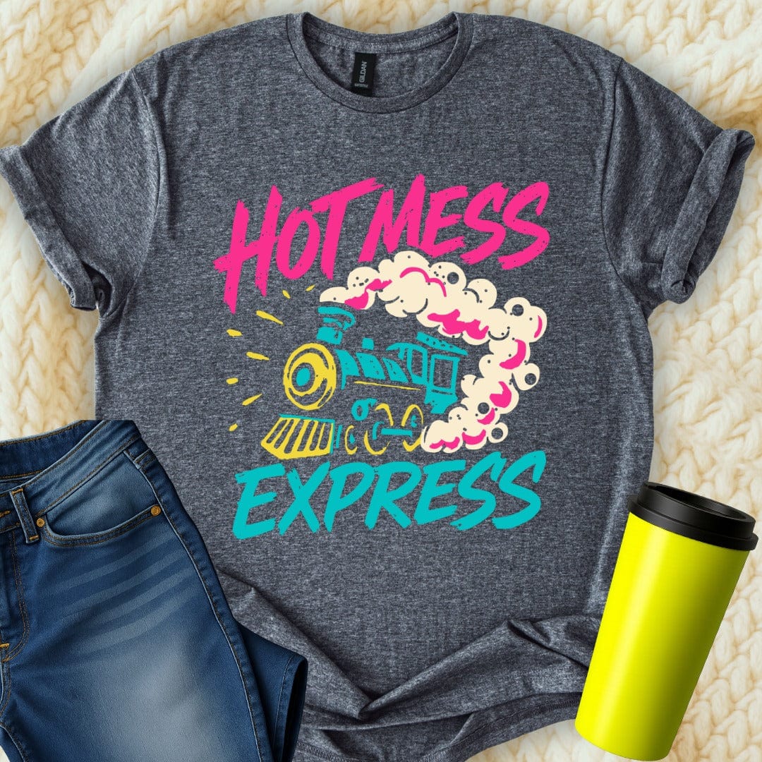 MyDesigns T-Shirt S / Dark Heather Hot Mess Express T-Shirt