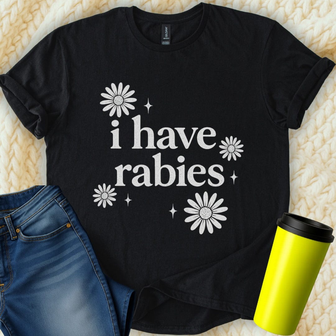 The Off Base T-Shirt S / Black I Have Rabies T-Shirt