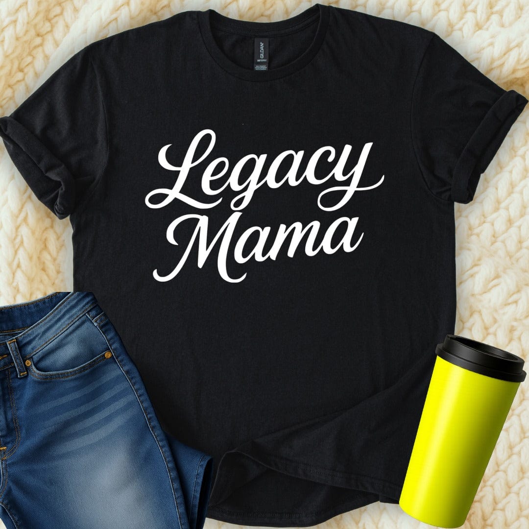 MyDesigns T-Shirt Legacy Mama Simple Calligraphy Style Print T-Shirt