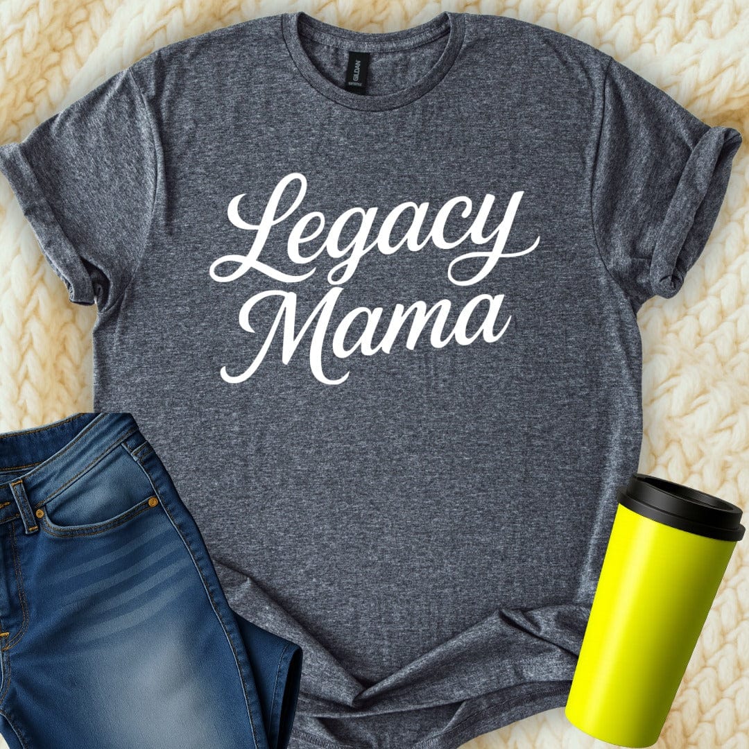 MyDesigns T-Shirt Legacy Mama Simple Calligraphy Style Print T-Shirt