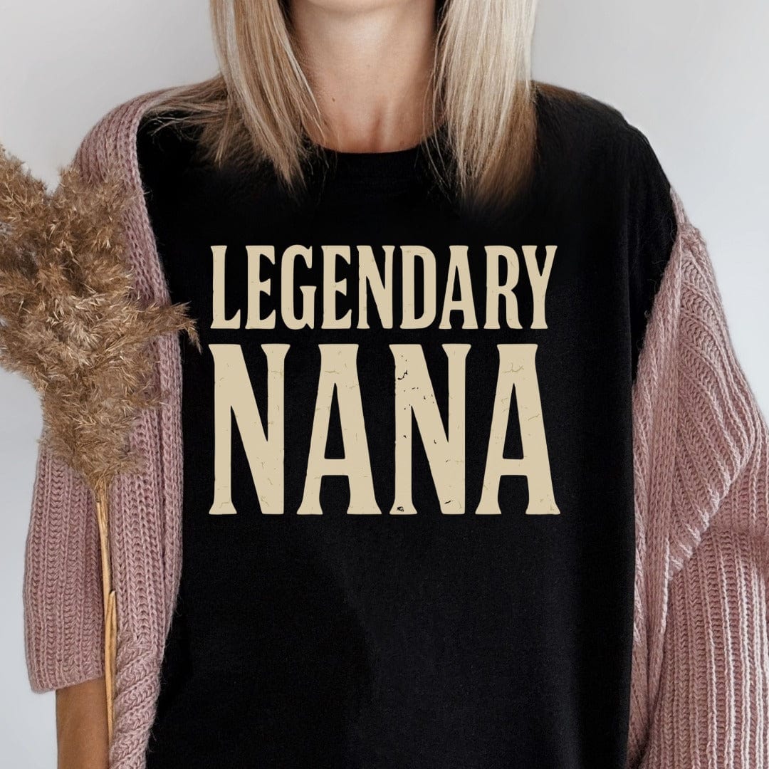 MyDesigns Physical Item Legendary Nana Gift Idea for Grandmother Awesome T-Shirt
