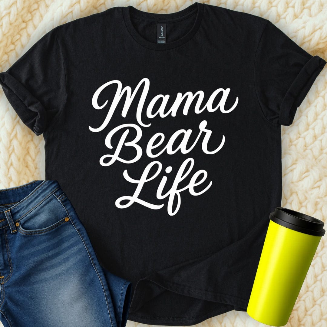 MyDesigns T-Shirt Mama Bear Life in Classic Script Design Motherhood T-Shirt