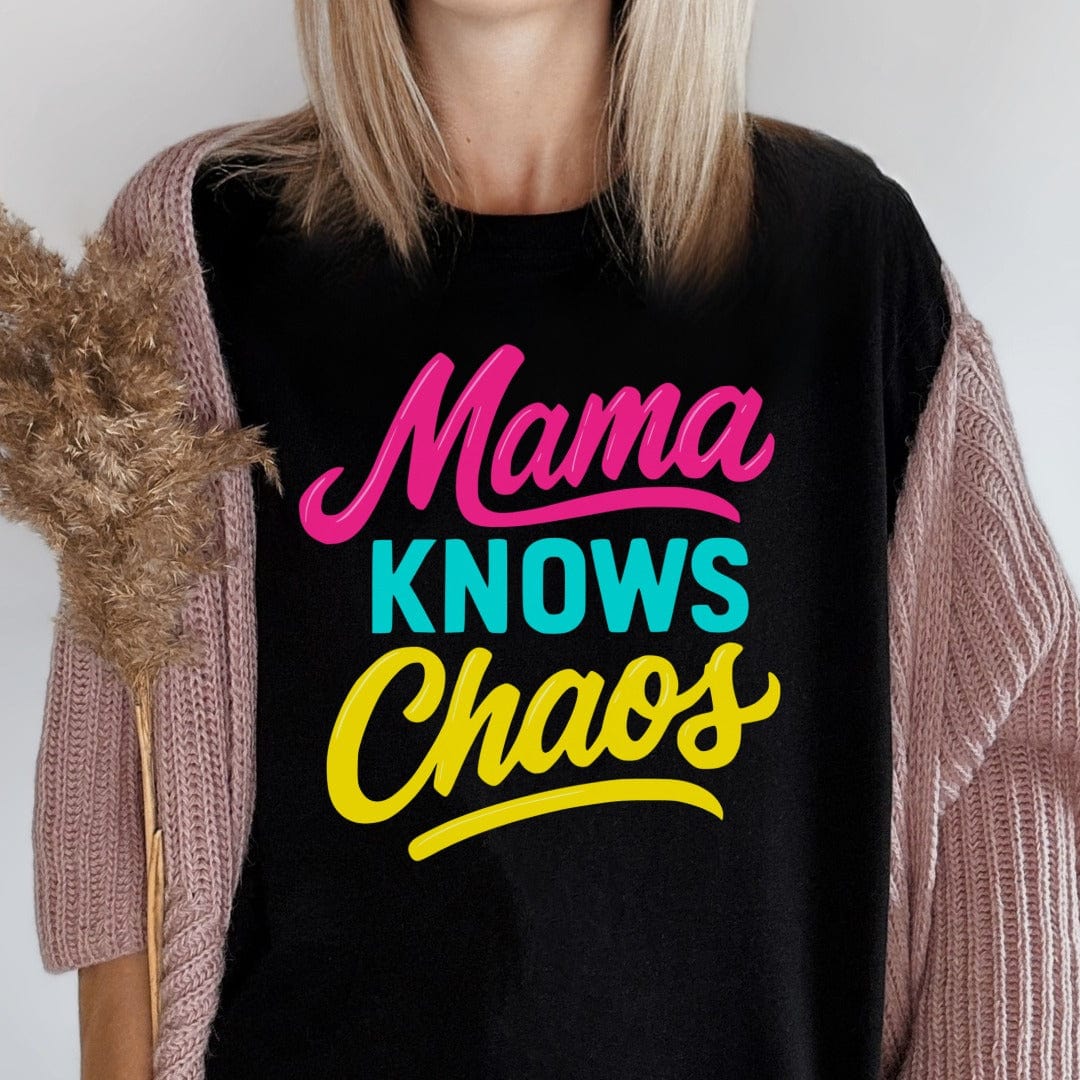 MyDesigns T-Shirt Mama Knows Chaos T-Shirt