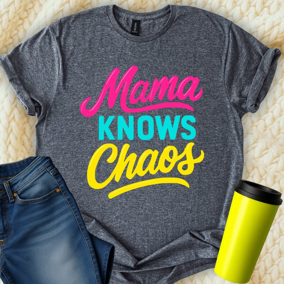 MyDesigns T-Shirt S / Dark Heather Mama Knows Chaos T-Shirt