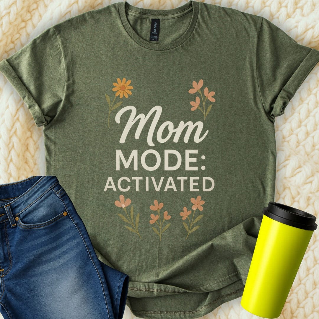 The Off Base T-Shirt S / Military Green Mom Mode Activated T-Shirt