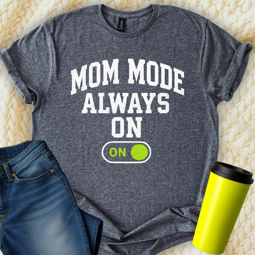 MyDesigns T-Shirt S / Dark Heather Mom Mode T-Shirt