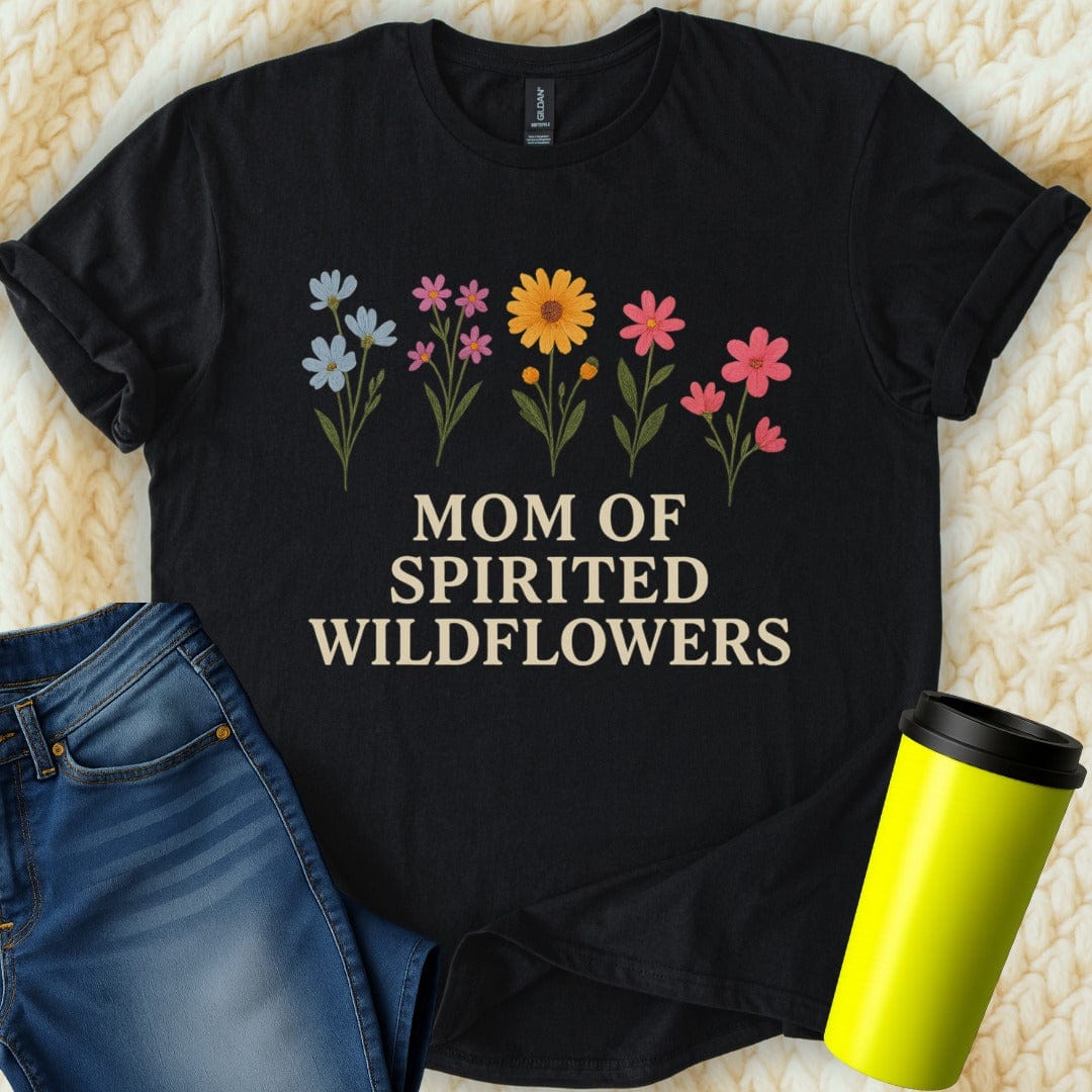 The Off Base T-Shirt S / Black Mom of Spirited Wildflowers T-Shirt