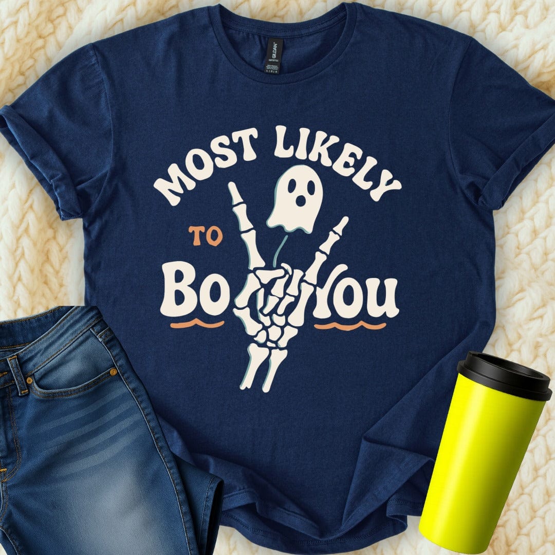 MyDesigns T-Shirt S / Navy Most Likely To Boo You T-Shirt