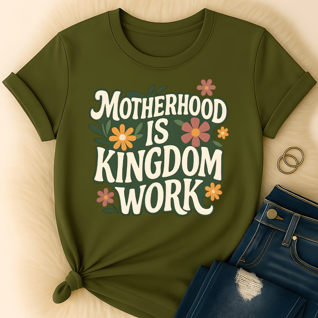 Printify T-Shirt Motherhood is Kingdom T-Shirt