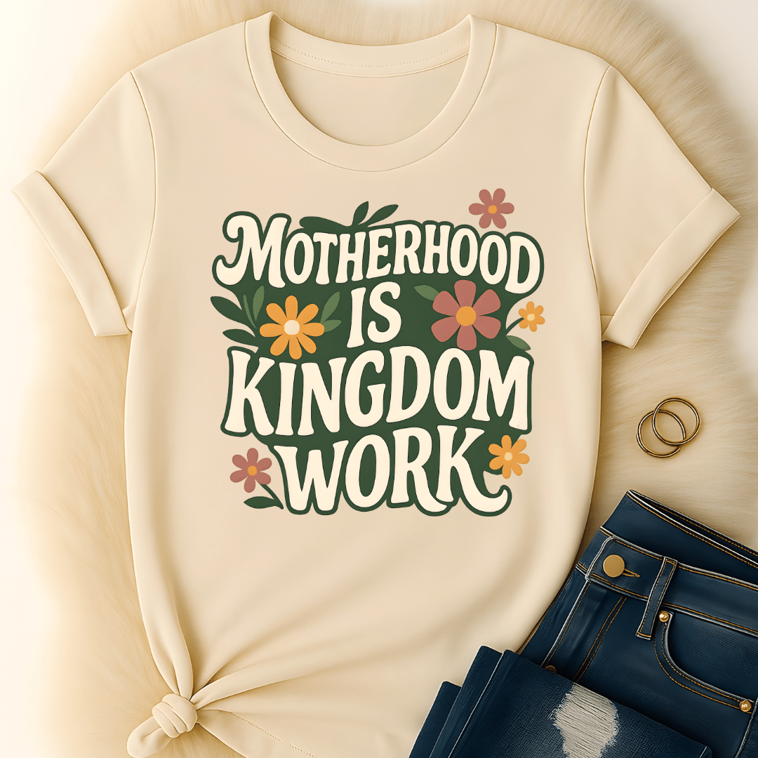 Printify T-Shirt Motherhood is Kingdom T-Shirt