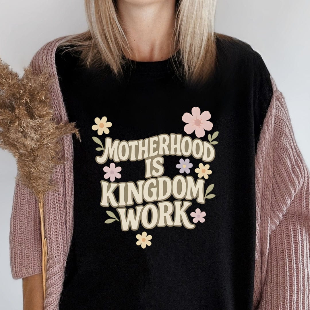Printify T-Shirt Motherhood is Kingdom T-Shirt