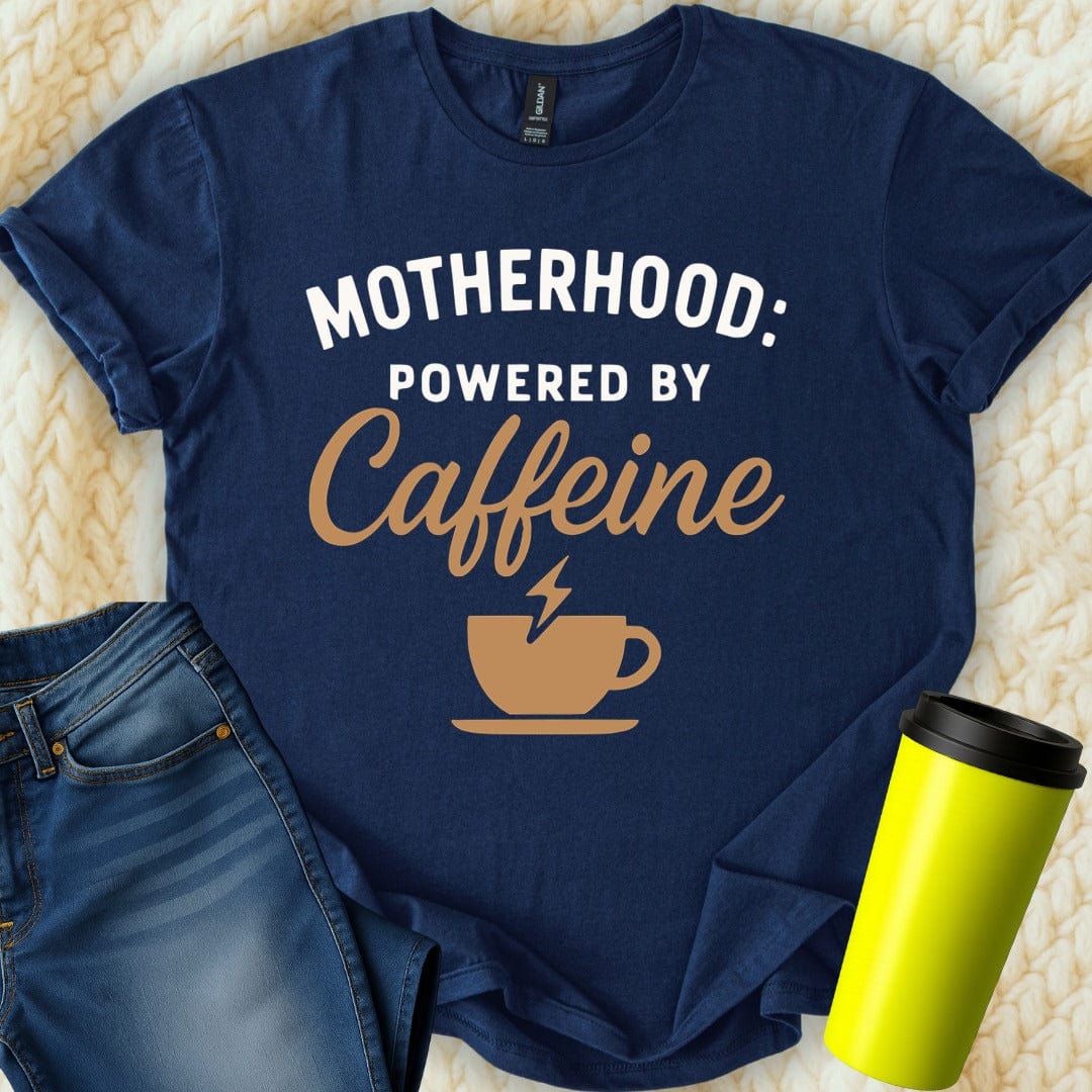 MyDesigns T-Shirt Motherhood Powered by Caffeine Graphic Design T-Shirt