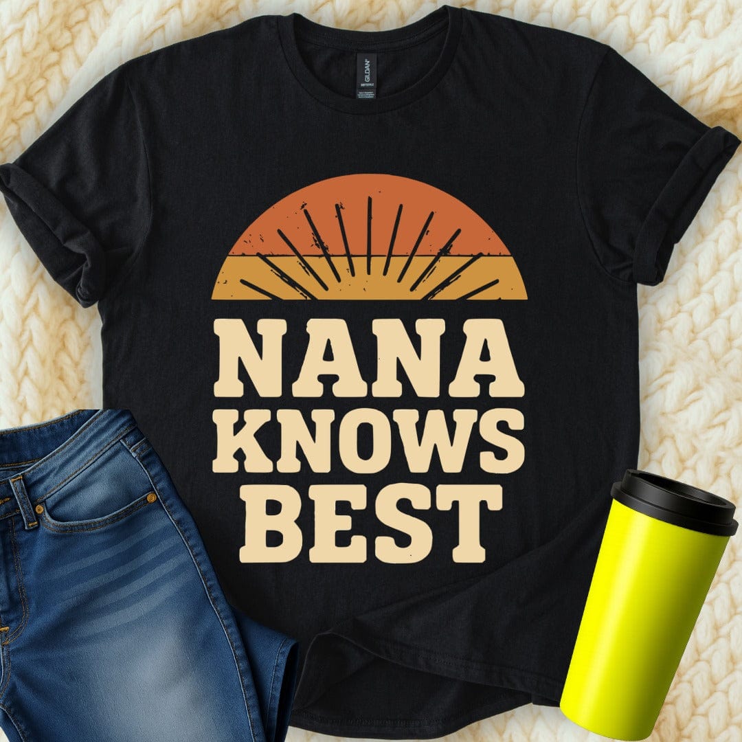 MyDesigns Physical Item Nana Knows Best Awesome Retro Design Vintage T-Shirt