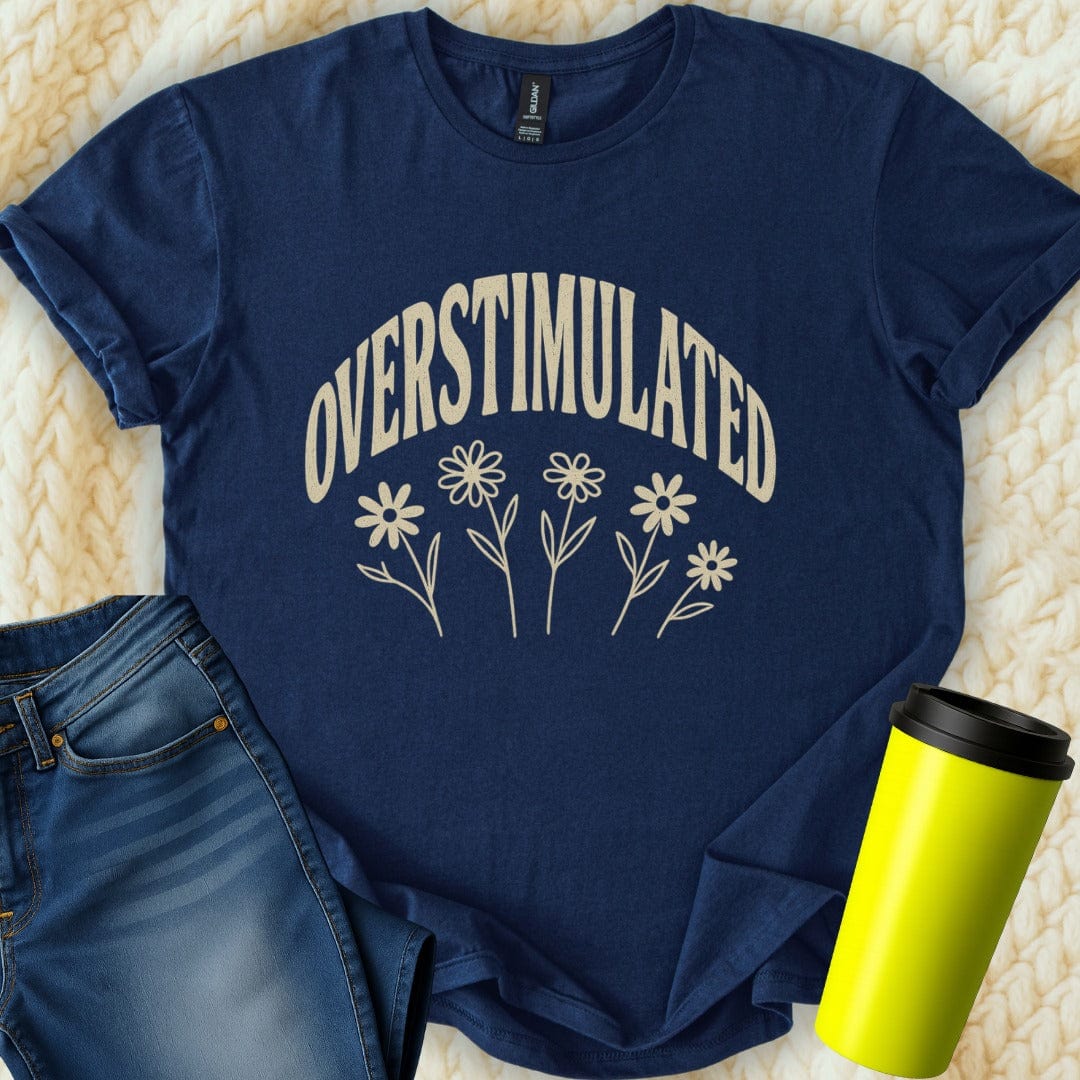 The Off Base T-Shirt S / Navy Overstimulated T-Shirt