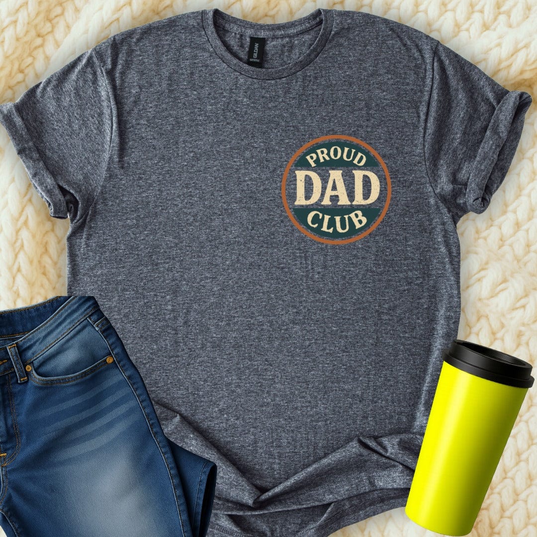 MyDesigns Physical Item Proud Dad Club Exclusive Design Graphic T-Shirt