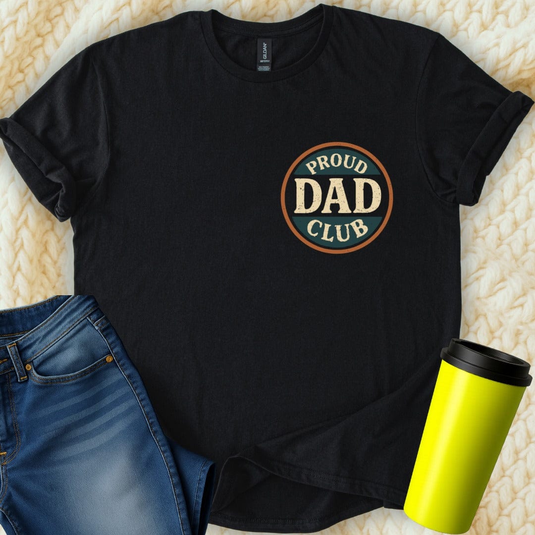 MyDesigns Physical Item Proud Dad Club Exclusive Design Graphic T-Shirt
