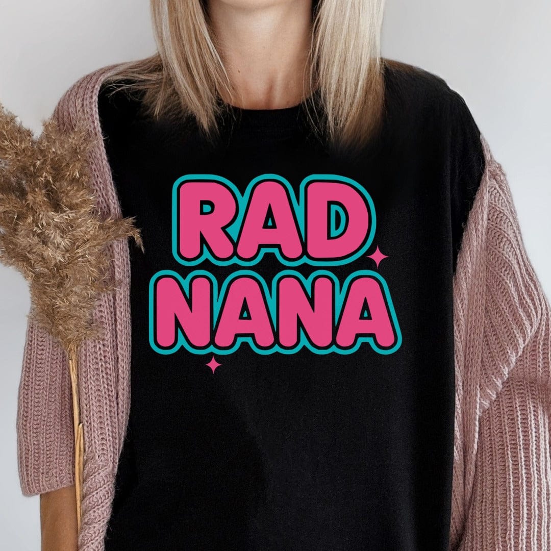MyDesigns Physical Item Rad Nana Graphic Design for Cool Grandmothers T-Shirt