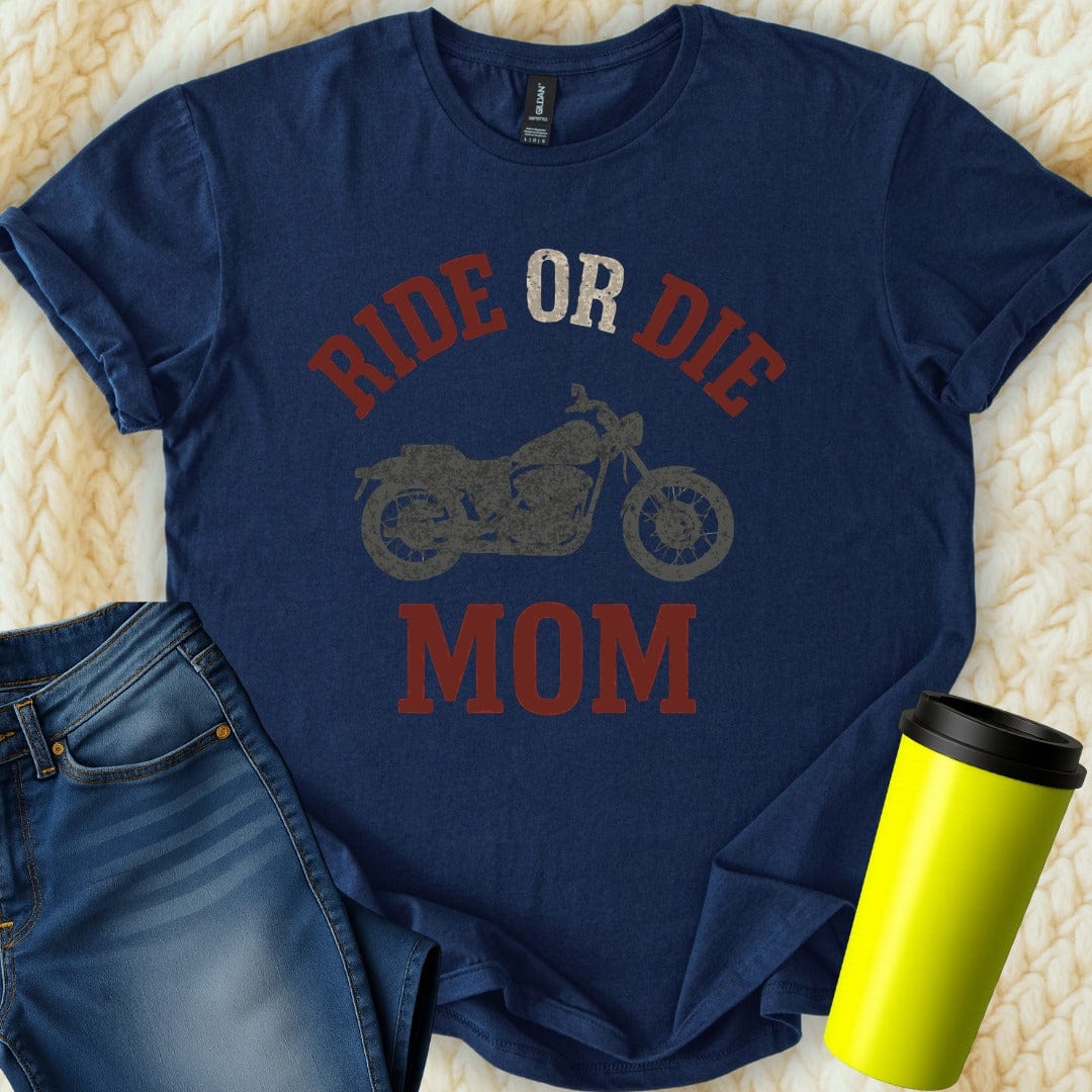 MyDesigns T-Shirt S / Navy Ride or Die Mom T-Shirt