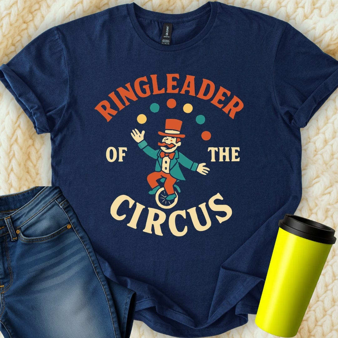 MyDesigns T-Shirt S / Navy Ringleader of The Circus T-Shirt