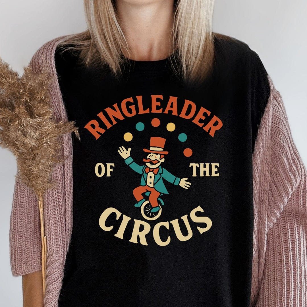 MyDesigns T-Shirt Ringleader of The Circus T-Shirt