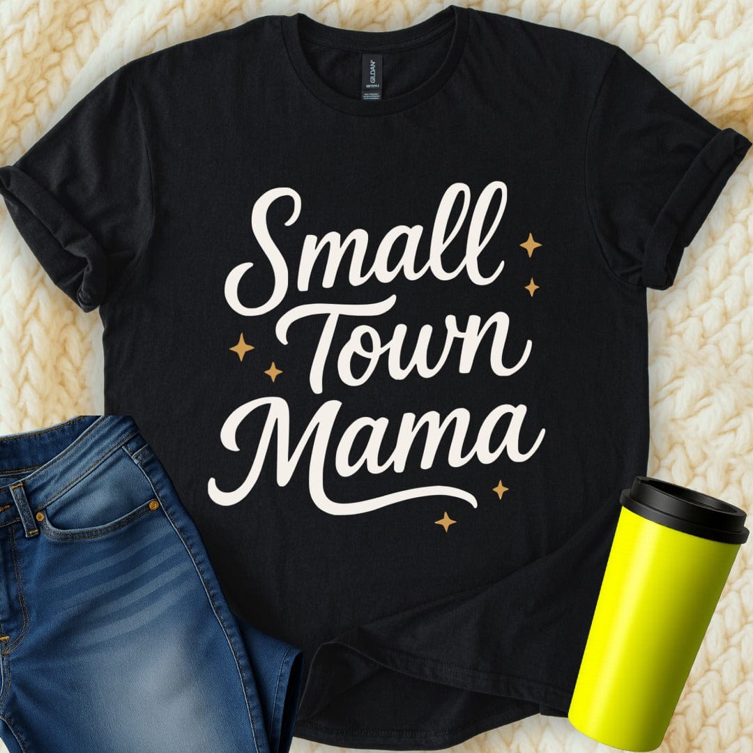 MyDesigns T-Shirt Small Town Mama Graphic Design Apparel For Mom T-Shirt