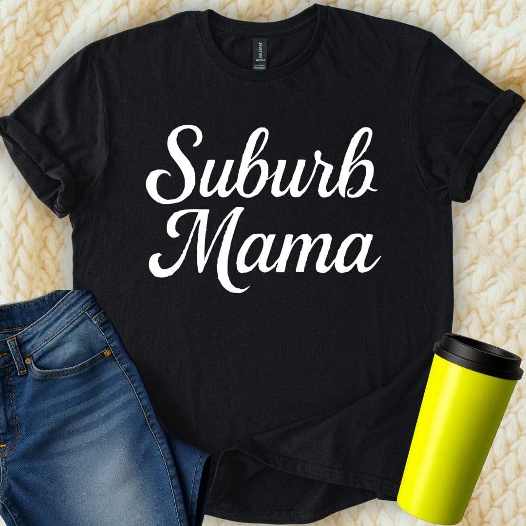 MyDesigns T-Shirt Suburb Mama Graphic Style Trendy Design Women T-Shirt