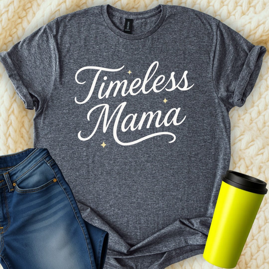 MyDesigns T-Shirt Timeless Mama Design for Mother's Day Great Gift T-Shirt