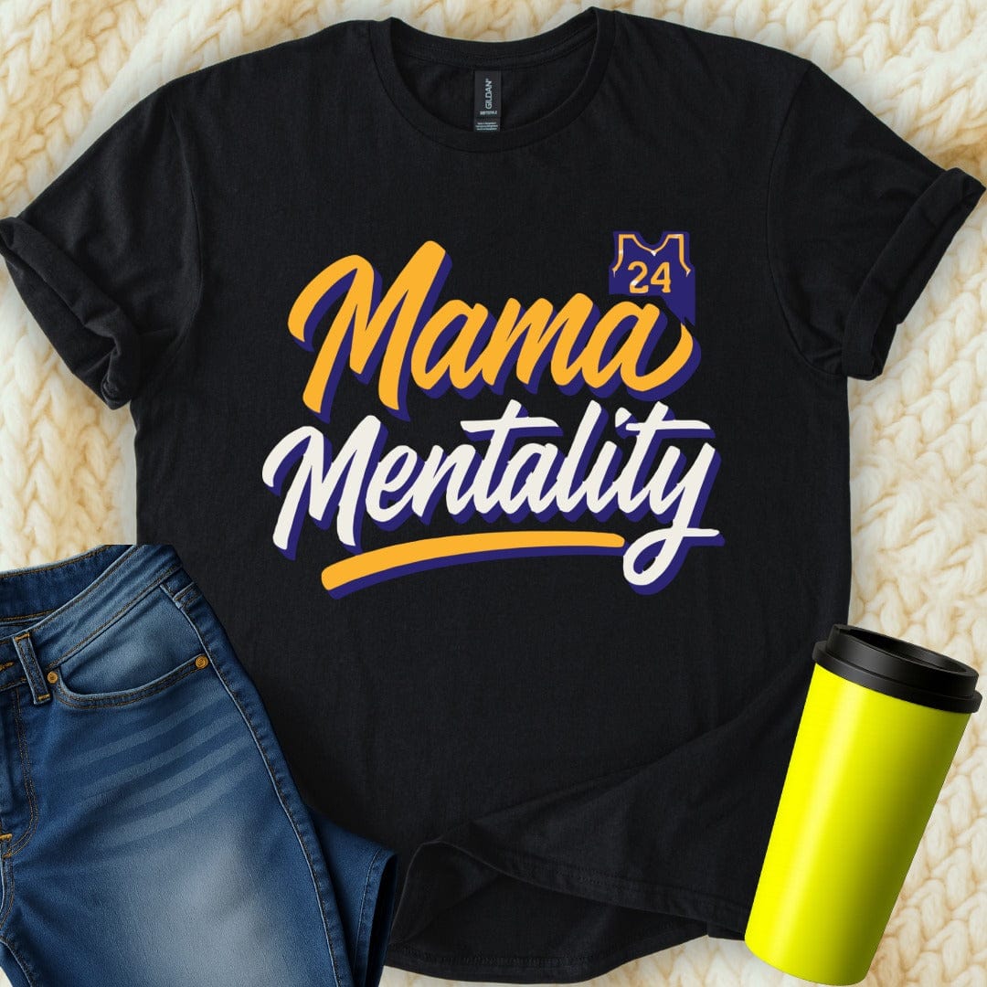 MyDesigns Physical Item Untitled Project - Mama Mentality Twenty Four Design T-Shirt