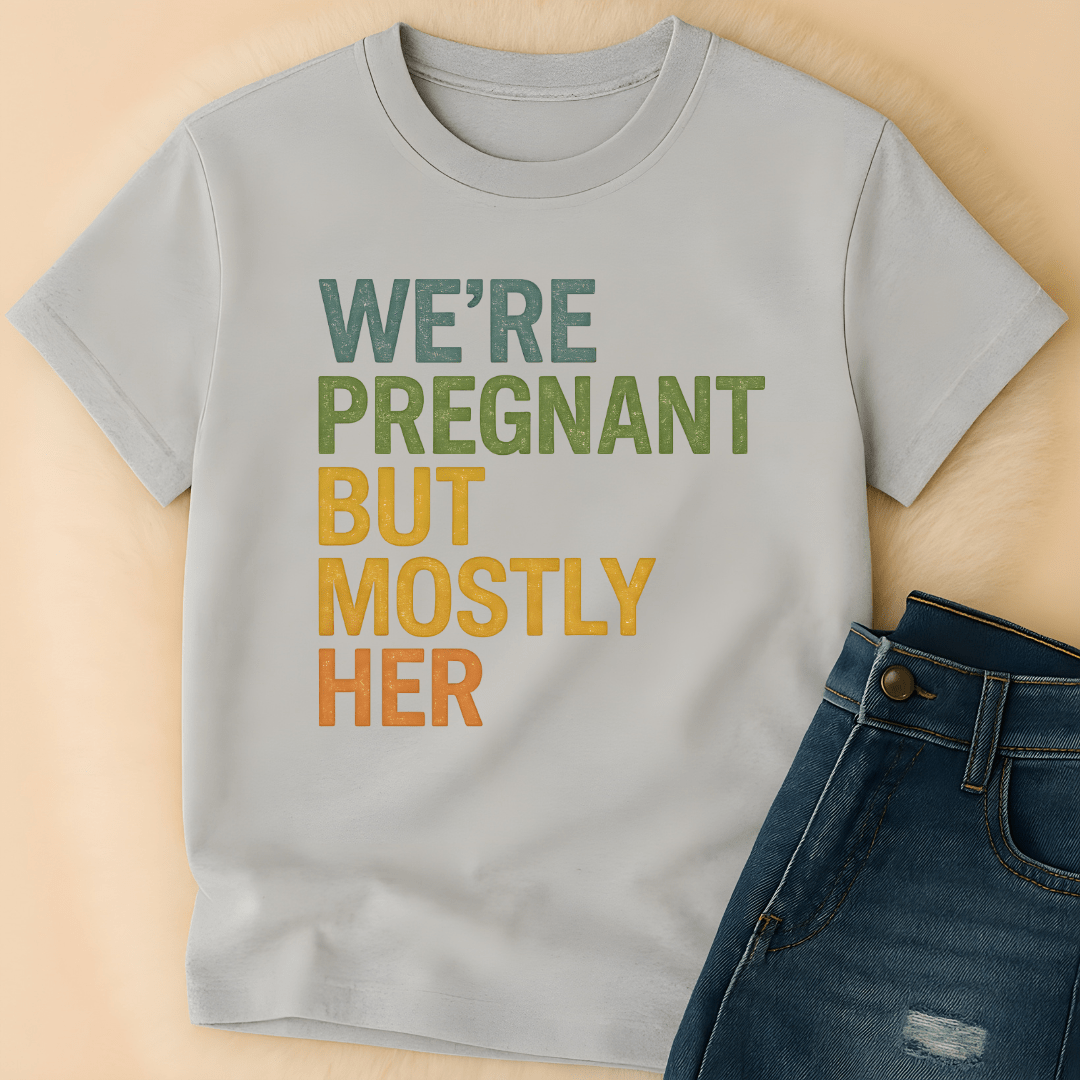 Printify T-Shirt We're Pregnant but... T-Shirt