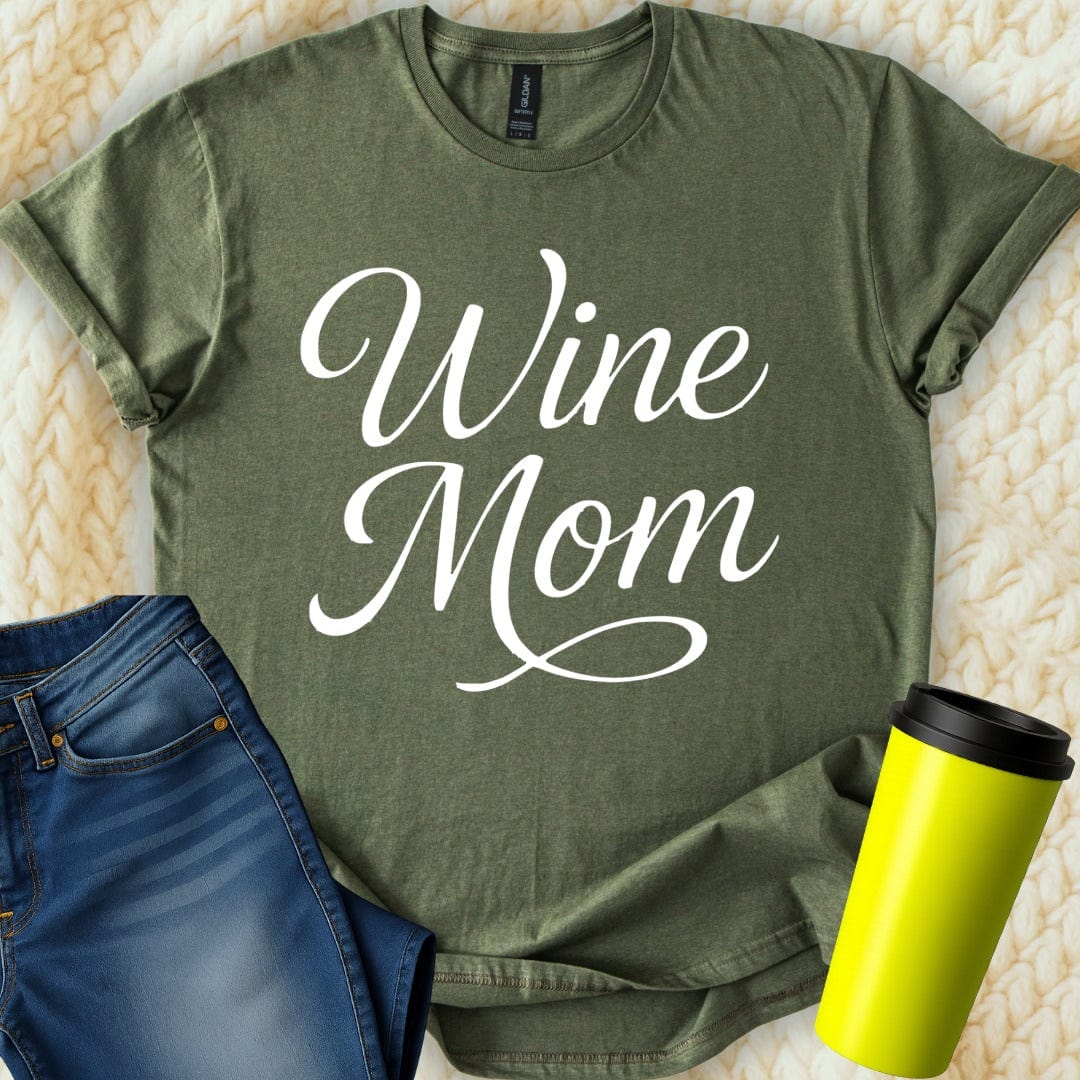 MyDesigns T-Shirt S / Military Green Wine Mom T-Shirt